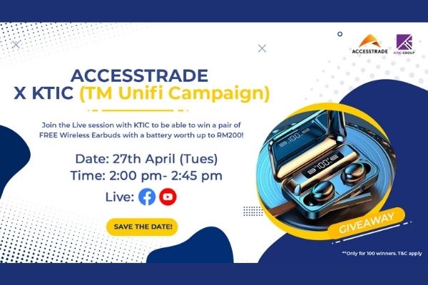 ACCESSTRADE x KTIC (TM Unifi Campaign)
