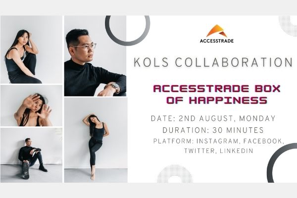 KOLs Collaboration: ACCESSTRADE Box of Happiness