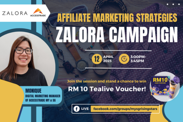 Affiliate Marketing Strategies for Zalora Campaign